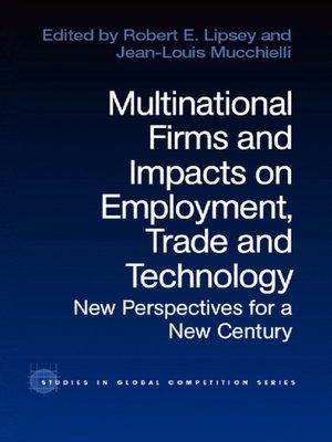 cover image of Multinational Firms and Impacts on Employment, Trade and Technology